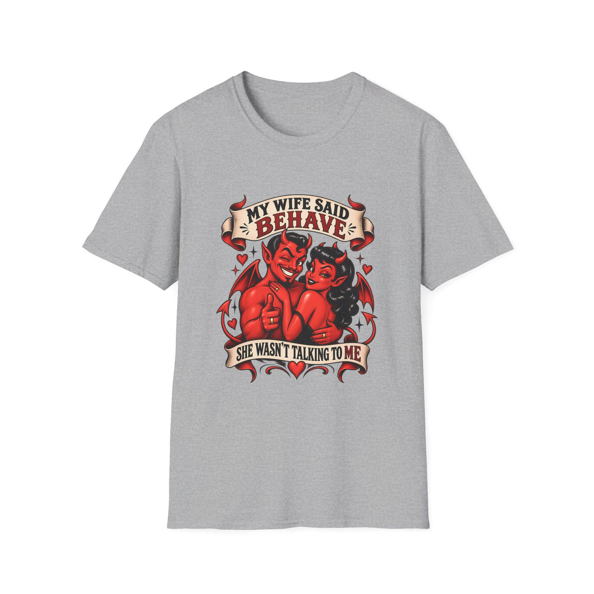 My Wife Said Behave | Funny Devil Couple T-Shirt