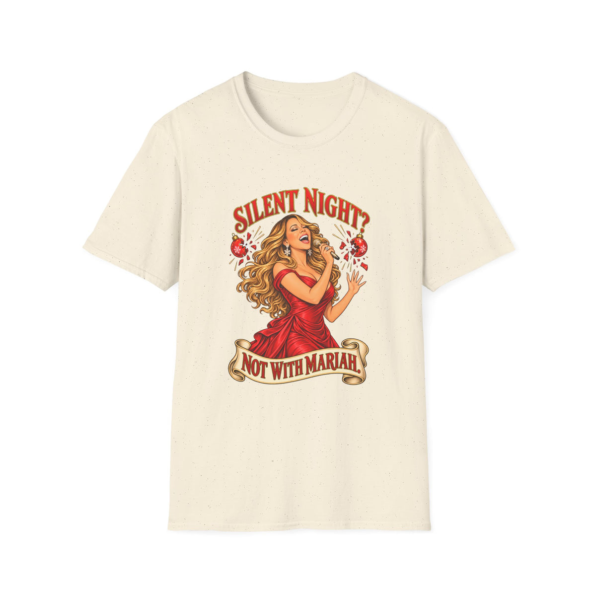 Mariah Carey Christmas T-Shirt | Silent Night? Not With Mariah Retro Holiday Tee