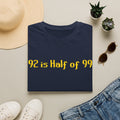 T-Shirt — "92 is Half of 99" Funny Math Gamer Joke Tee