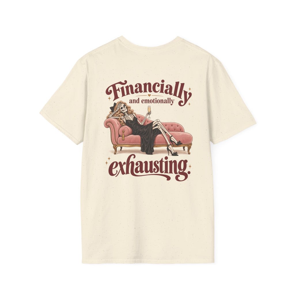 Financially and Emotionally Exhausting | Vintage Lounge Graphic Tee