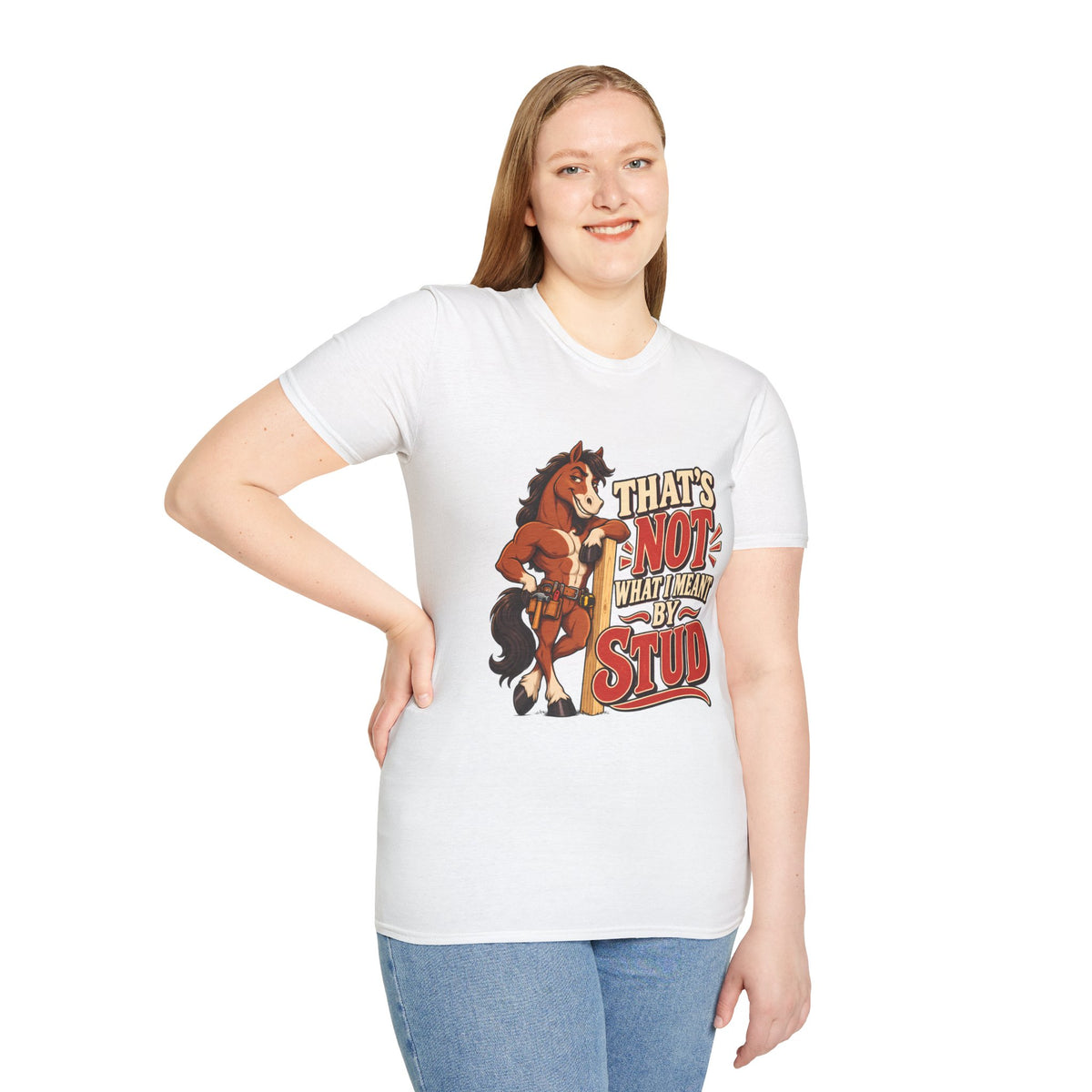The Wrong Kind of Stud | Funny Horse Graphic T-Shirt