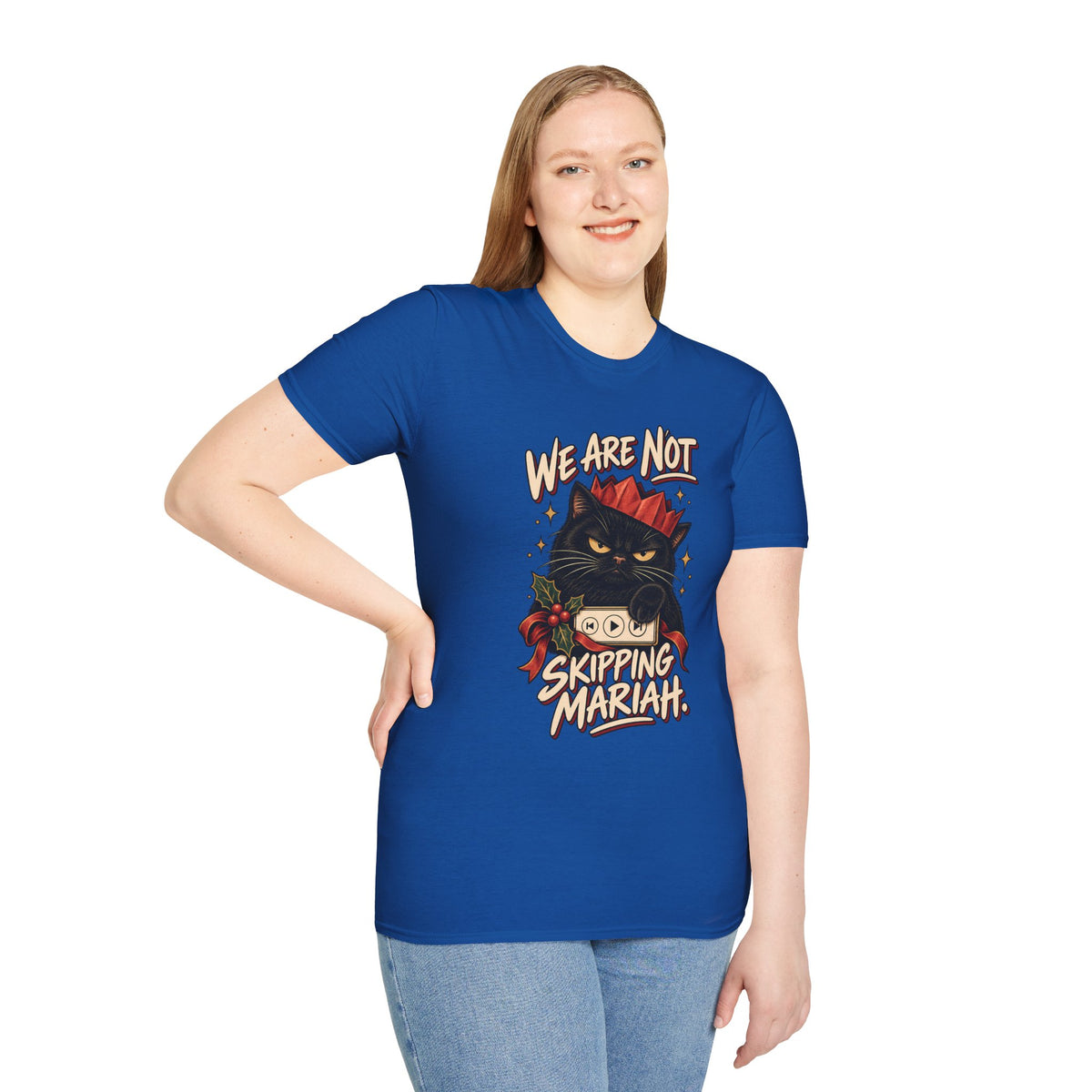 We Are Not Skipping Mariah | Mariah Carey Cat Fan Christmas Holiday Tee