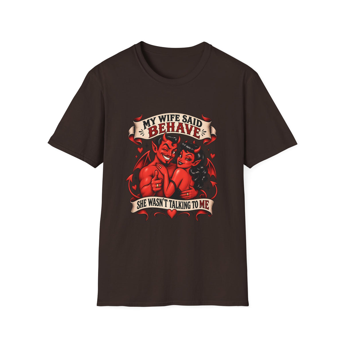 My Wife Said Behave | Funny Devil Couple T-Shirt