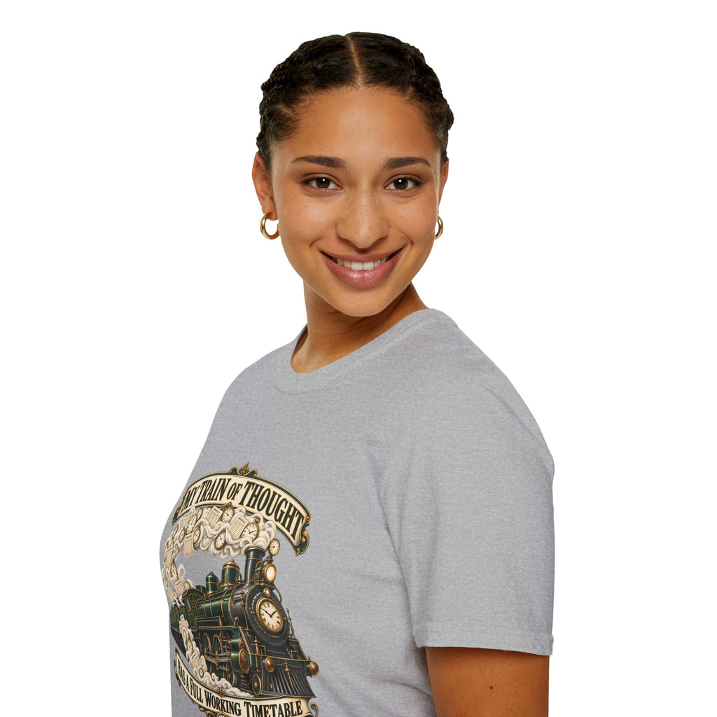 Train of Thought Vintage Steam Engine T-Shirt | My Train of Thought Has a Full Working Timetable