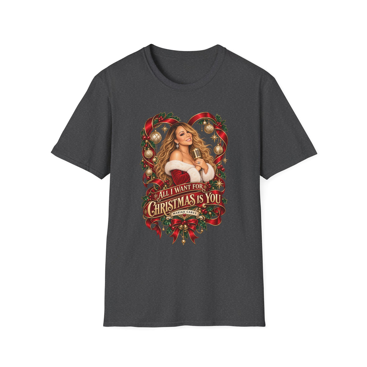 Mariah Carey | All I Want for Chrismtas Is You | Christmas Graphic T-Shirt