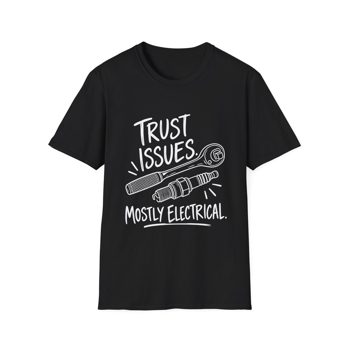 Mechanic Gift | Trust Issues, Mostly Electrical | Graphic Tee