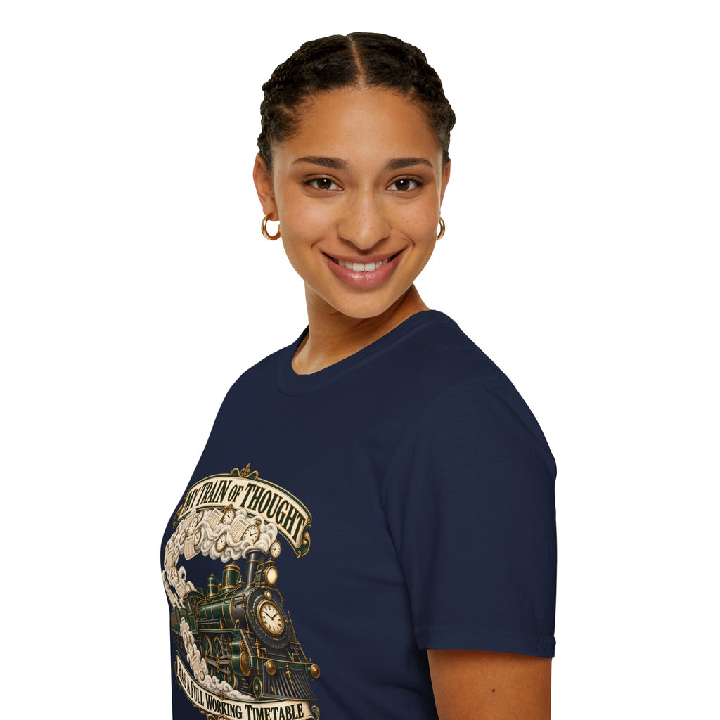 Train of Thought Vintage Steam Engine T-Shirt | My Train of Thought Has a Full Working Timetable