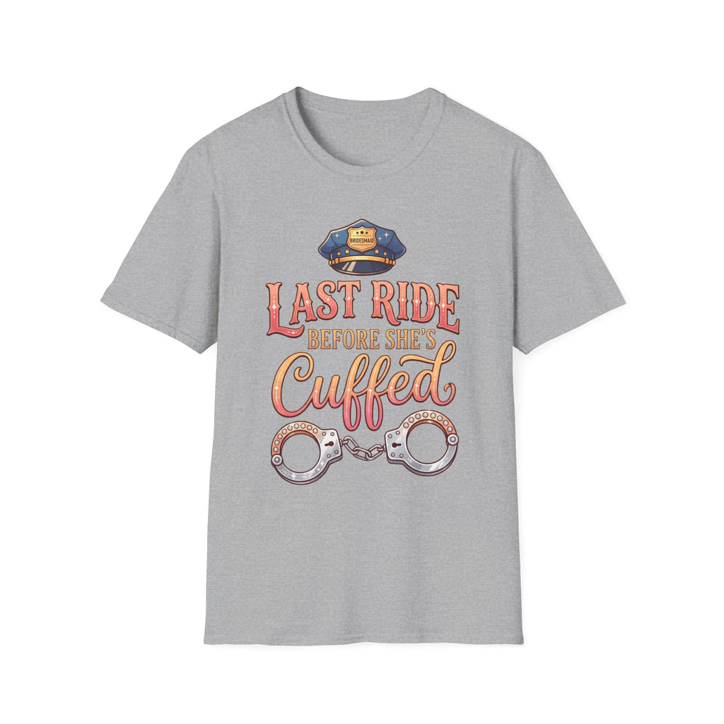 One Last Ride (Bridesmaid) - Hen Party / Girls Night T Shirt