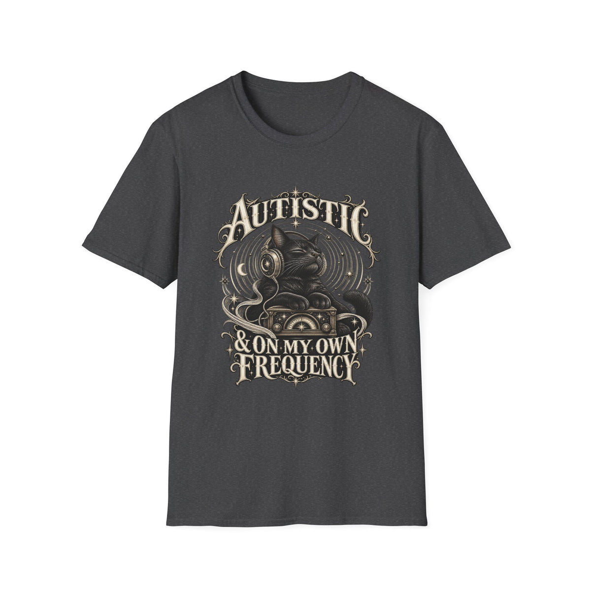 Autistic & On My Own Frequency T-Shirt