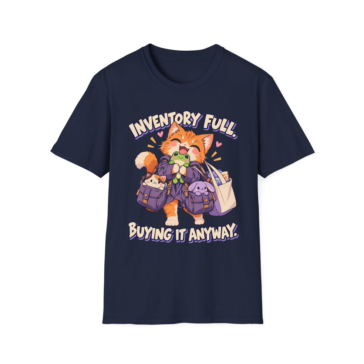 Inventory Full, Buying It Anyway | Cute Cat Anime Funny Tee