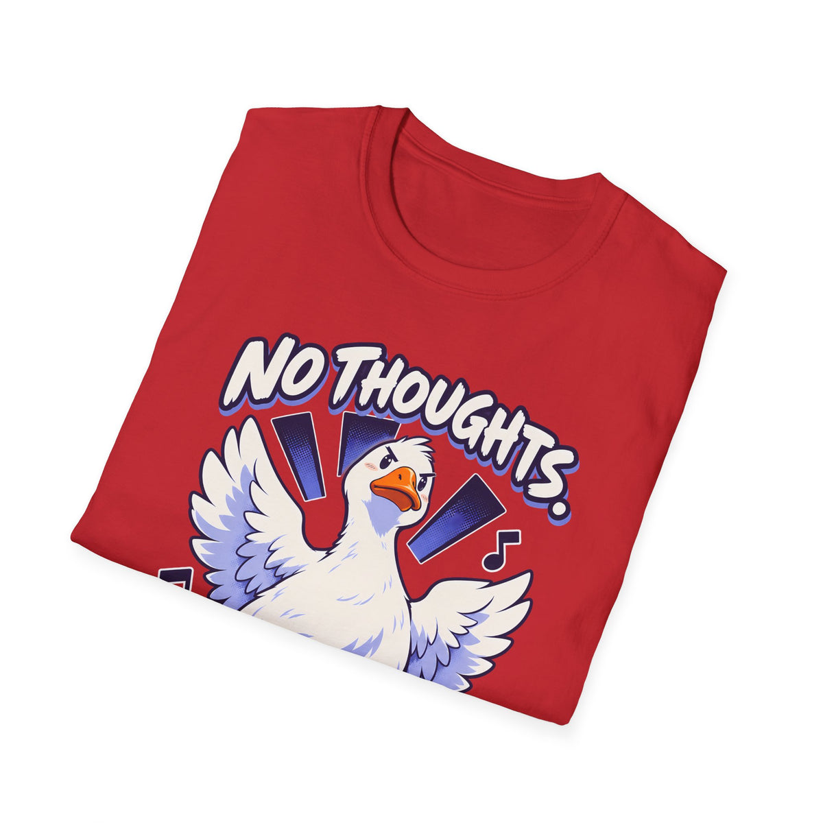 Cute Goose | No Thoughts, Just Boss Music T Shirt