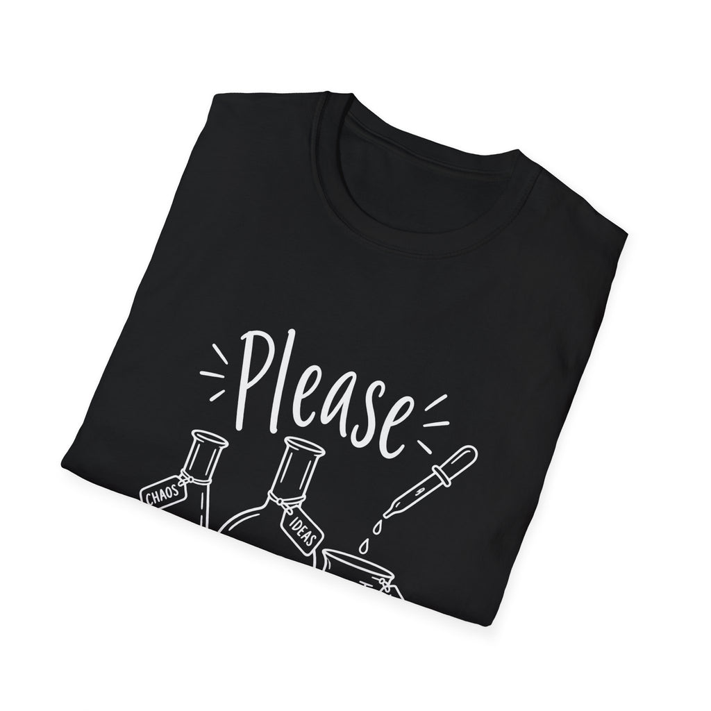 Science Gift | Please Your Chaos | Graphic Tee