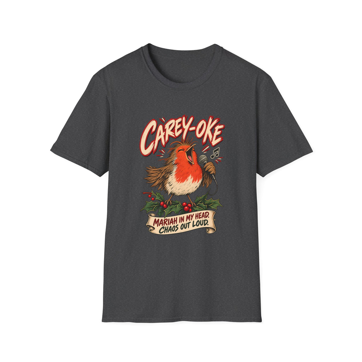 Robin 'Carey-oke' T-Shirt | Mariah in My Head Funny Holiday Tee
