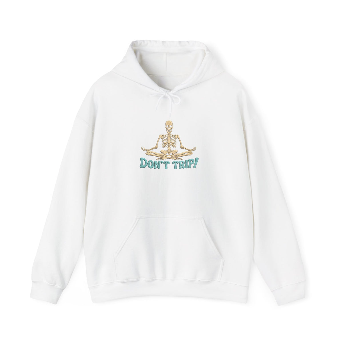 Don’t Trip! Meditating Skeleton Hoodie - Funny GTA 6 Inspired Front Print Only