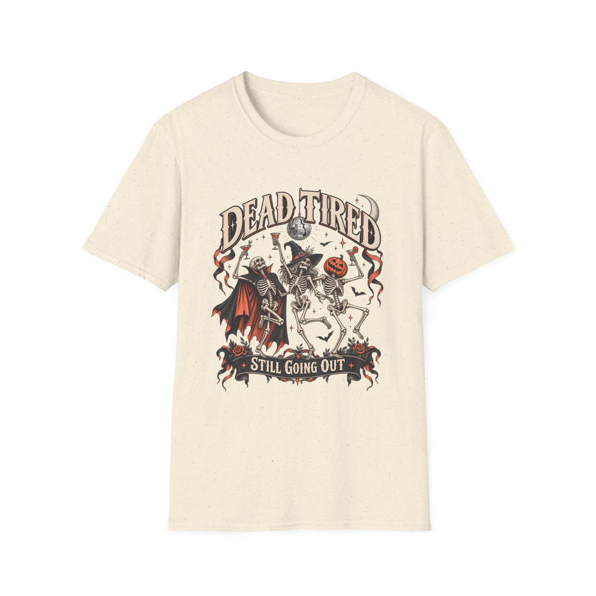 Halloween | Dead Tired Still Going Out | Skeleton Party Tee