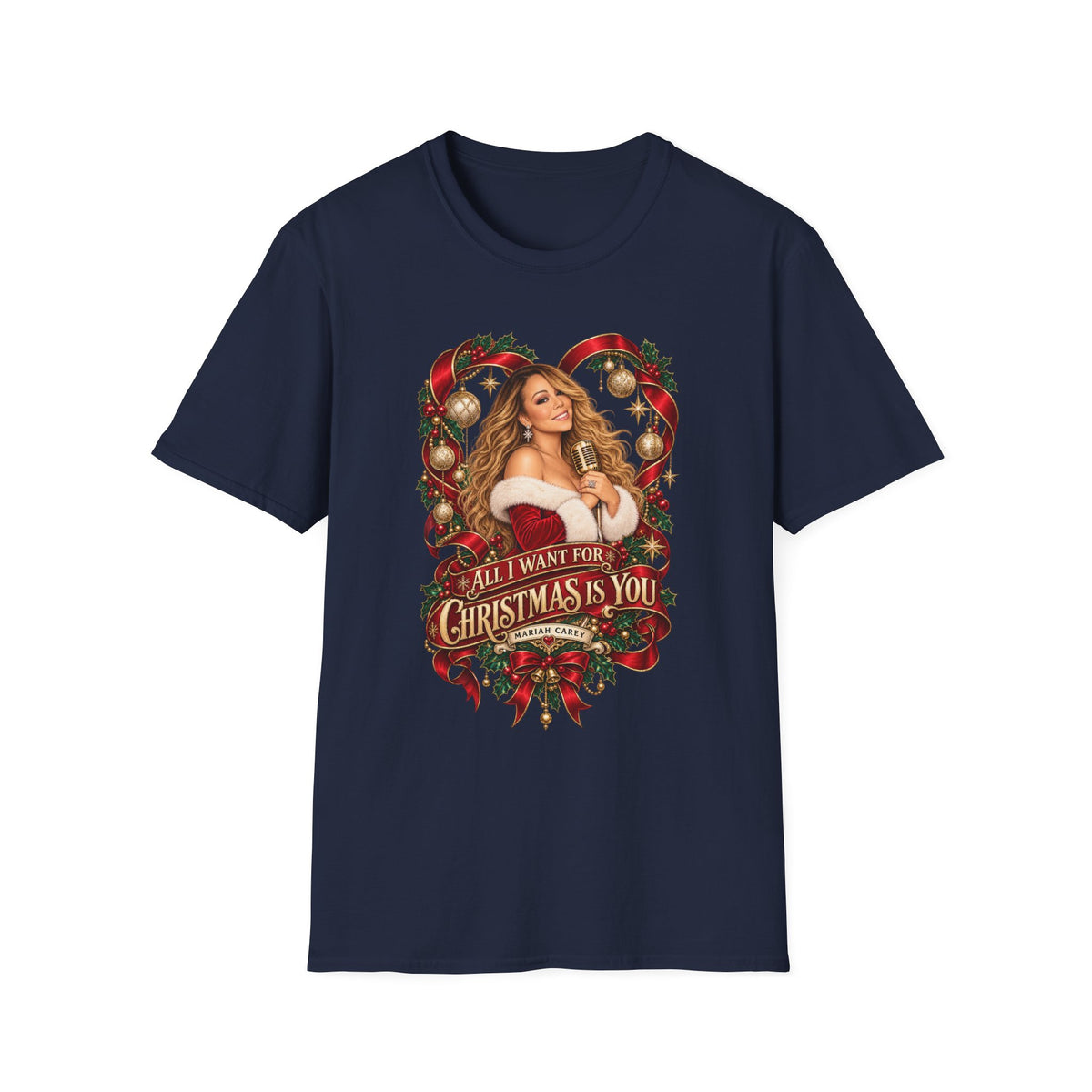 Mariah Carey | All I Want for Chrismtas Is You | Christmas Graphic T-Shirt