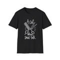 Hairdresser Gift | A Cut Above Small Talk | Graphic Tee
