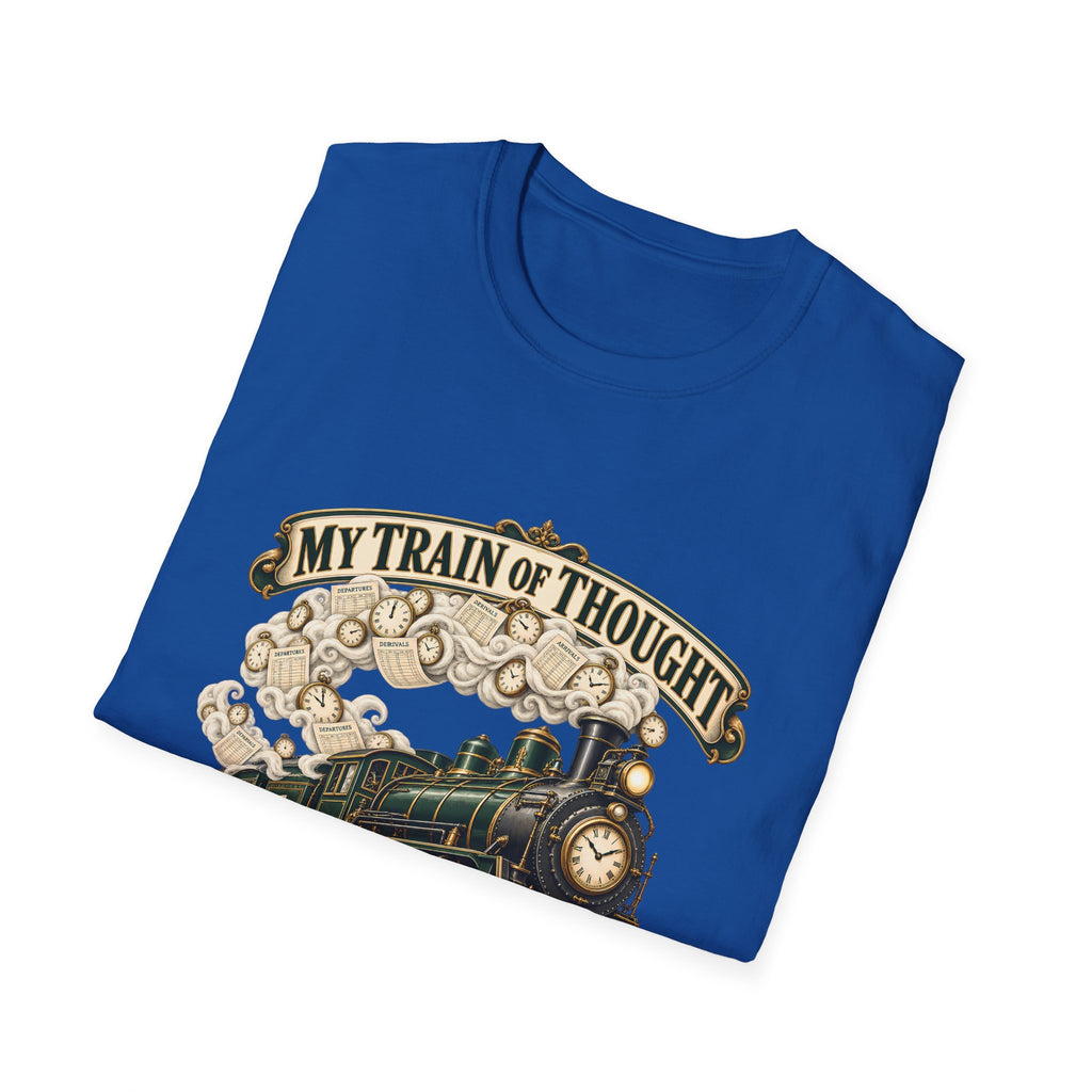 Train of Thought Vintage Steam Engine T-Shirt | My Train of Thought Has a Full Working Timetable
