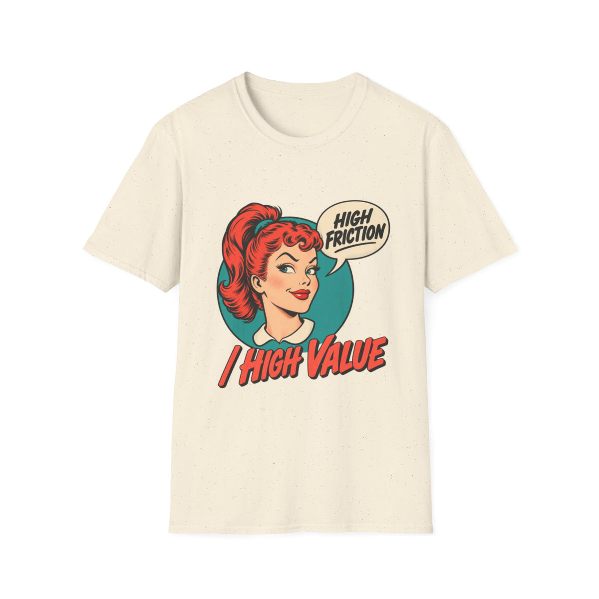 Retro Pin-Up | High Friction  High Value | Graphic Tee