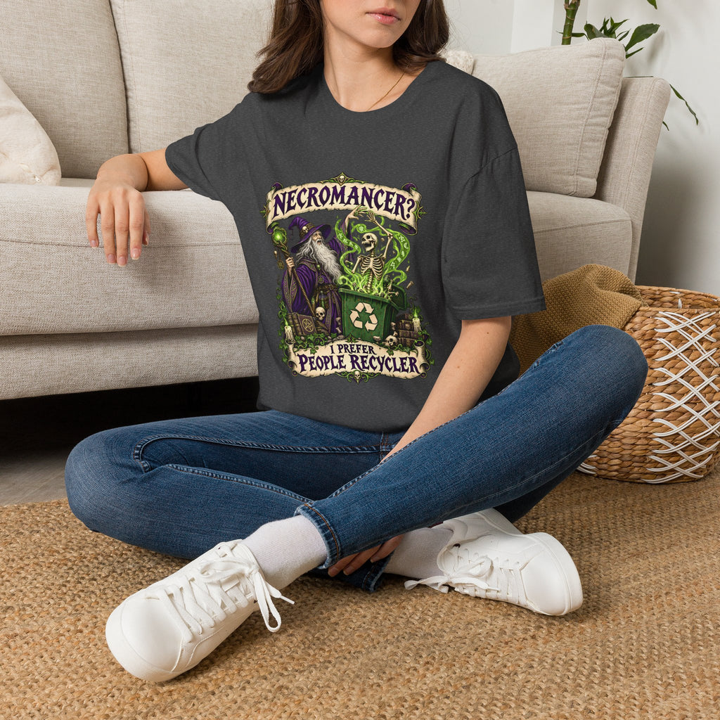 Necromancer? I Prefer People Recycler T-Shirt | Funny Gothic Halloween Tee