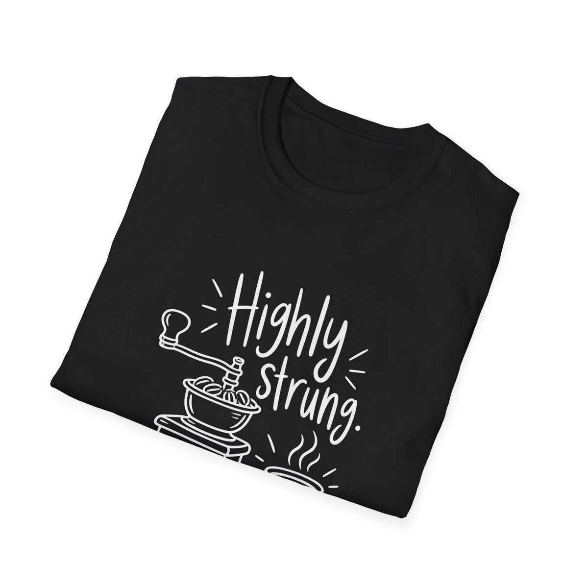 Coffee Lover Gift | Highly Strung, Freshly Ground | Graphic Tee