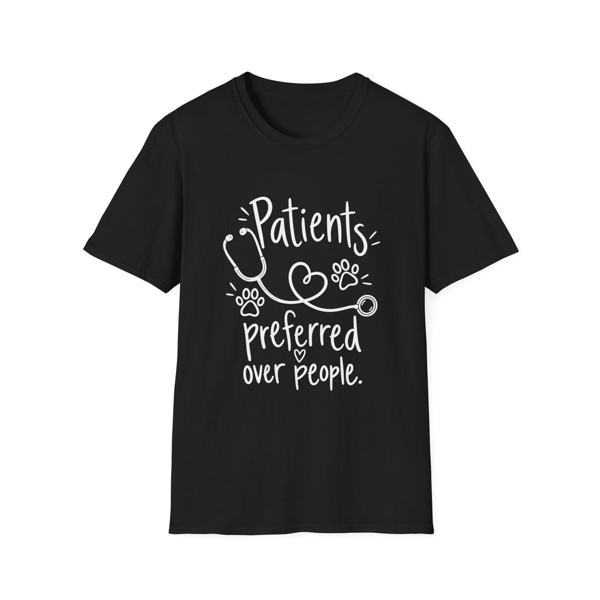Vet Gift | Patients Preferred Over People | Graphic Tee