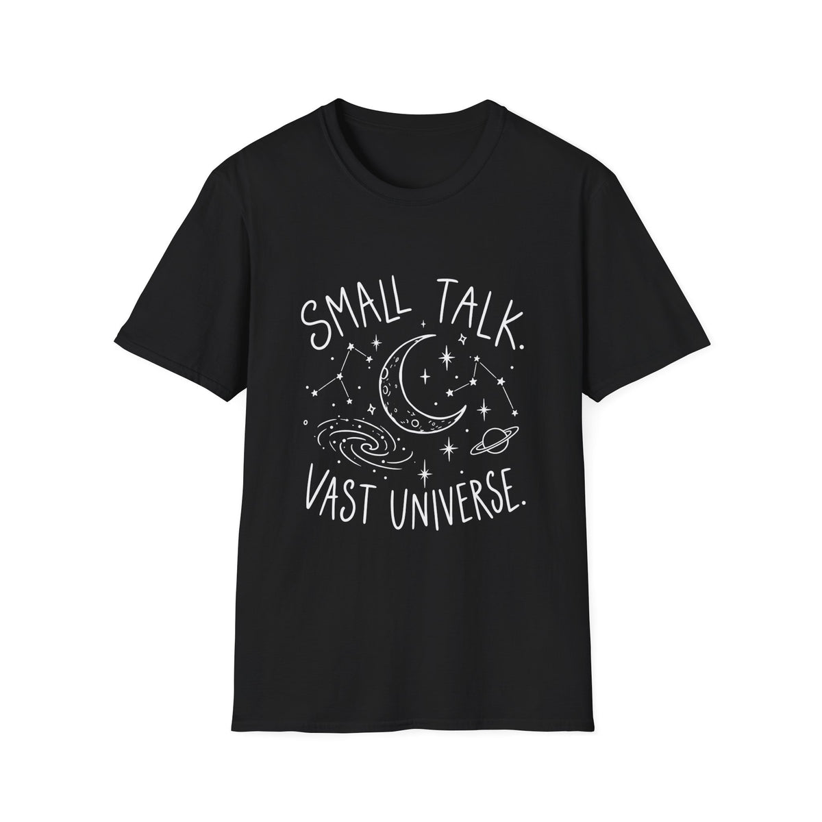 Astronomy Gift | Small Talk, Vast Universe  | Graphic Tee