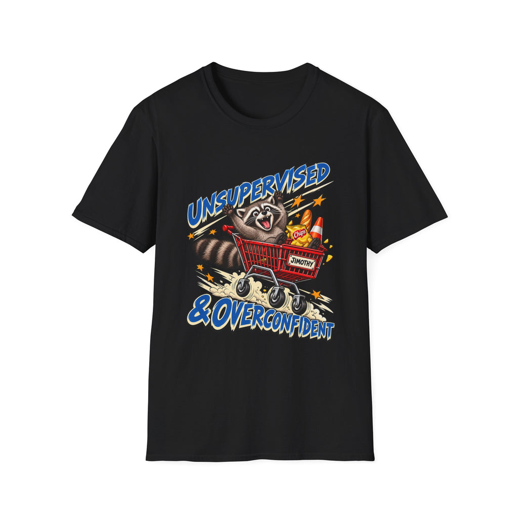 Jimothy | Unsupervised & Overconfident | Raccoon | Graphic Tee
