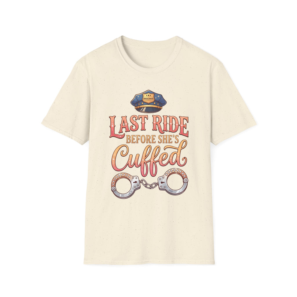 One Last Ride (Bridesmaid) - Hen Party / Girls Night T Shirt