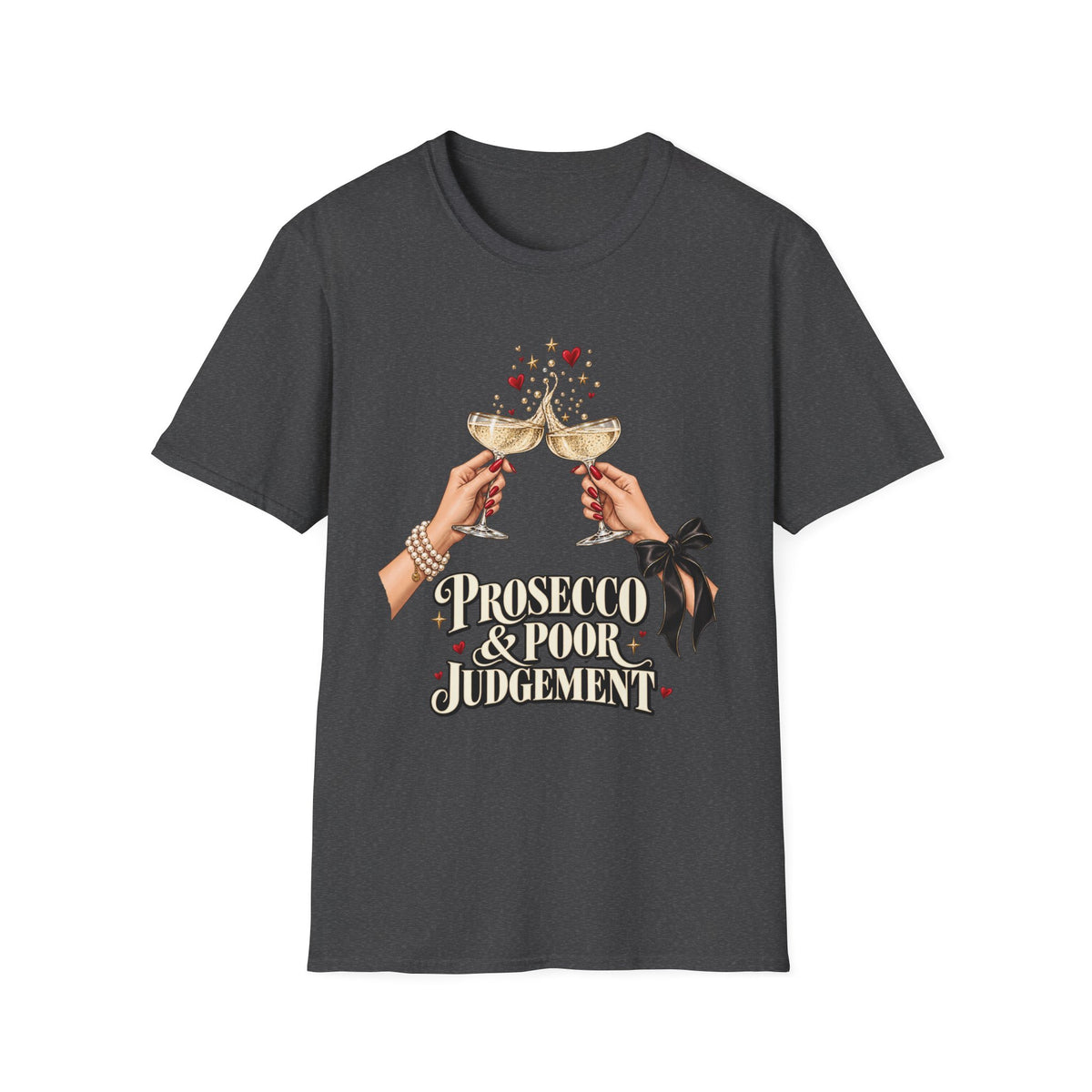 Prosecco & Poor Judgment | Funny Bachelorette/Bridal Party Tee