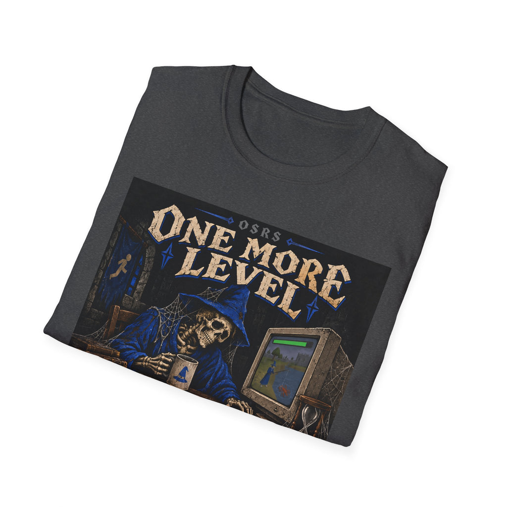 OSRS | One More Level Said That Yesterday | Graphic Tee