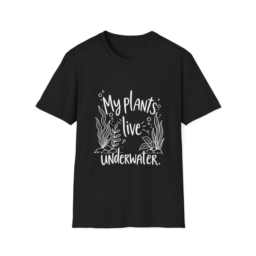 Aquarium Lovers Gift | My Plants Live Underwater | Graphic Tee
