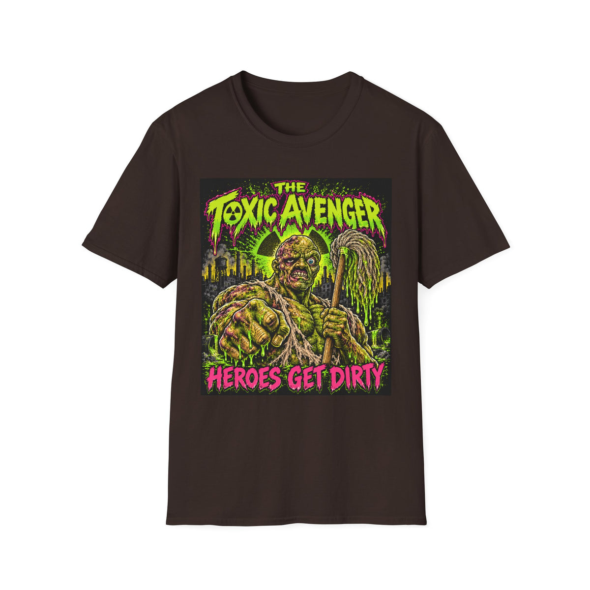 T-Shirt — The Toxic Avenger Graphic Tee (“Heroes Get Dirty”)