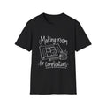 Architect Gift | Making Room for Complications | Graphic Tee