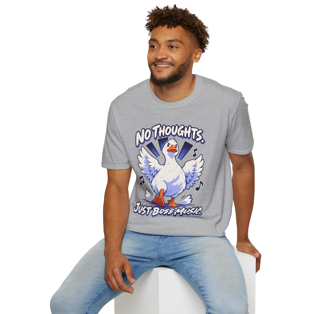 Cute Goose | No Thoughts, Just Boss Music T Shirt
