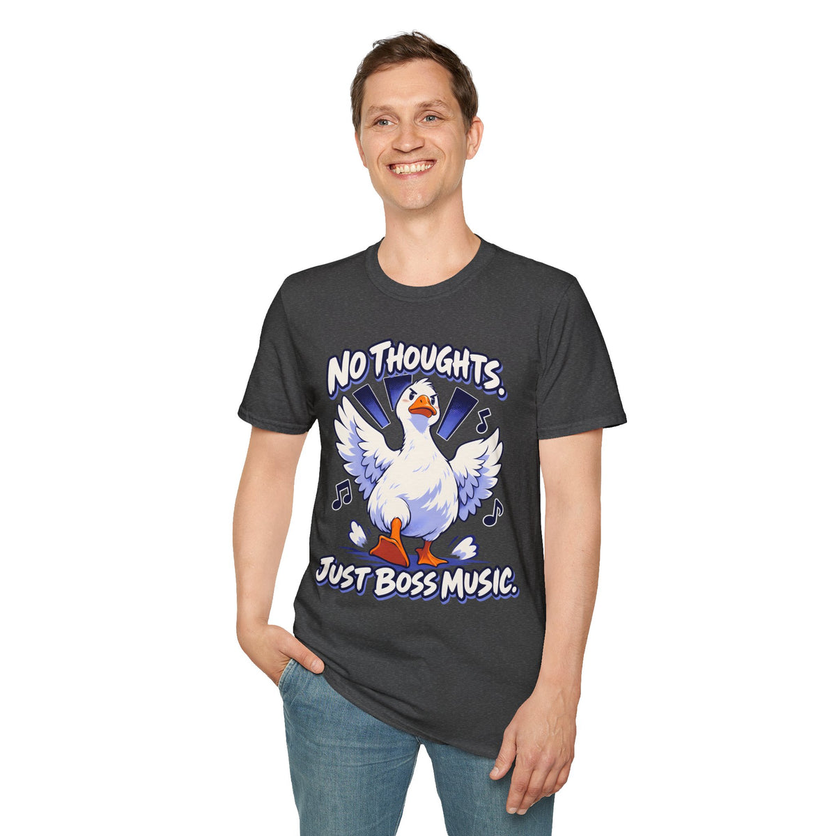 Cute Goose | No Thoughts, Just Boss Music T Shirt
