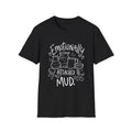 Pottery Lover Gift | Emotionally Attached to Mud | Graphic Tee