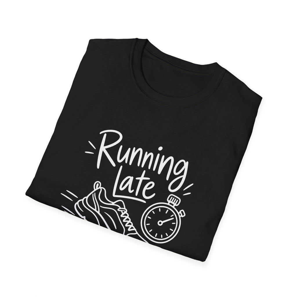 Runners Gift | Running Late Counts Right | Graphic Tee