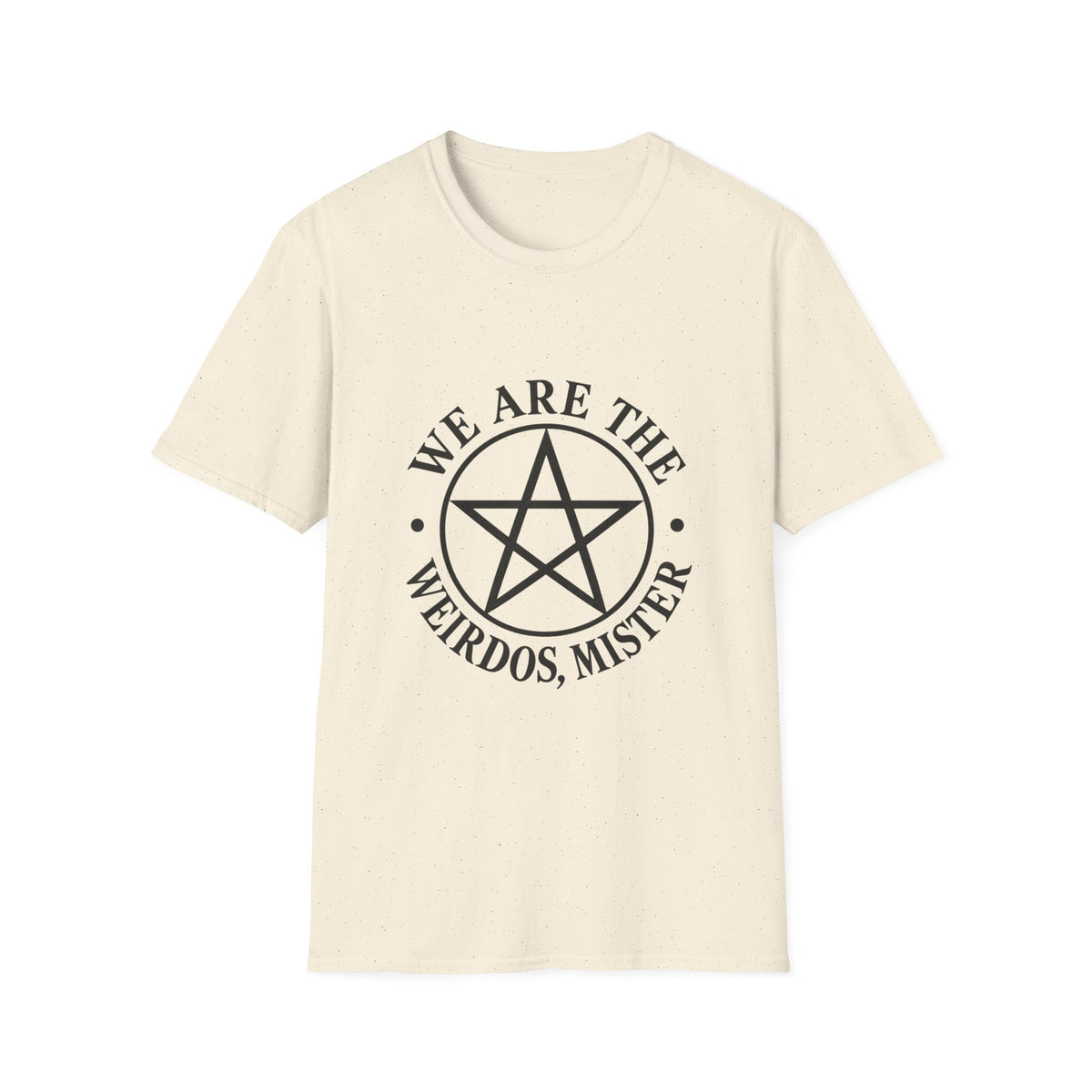 We Are The Weirdos Mister | Pentagram | T-Shirt