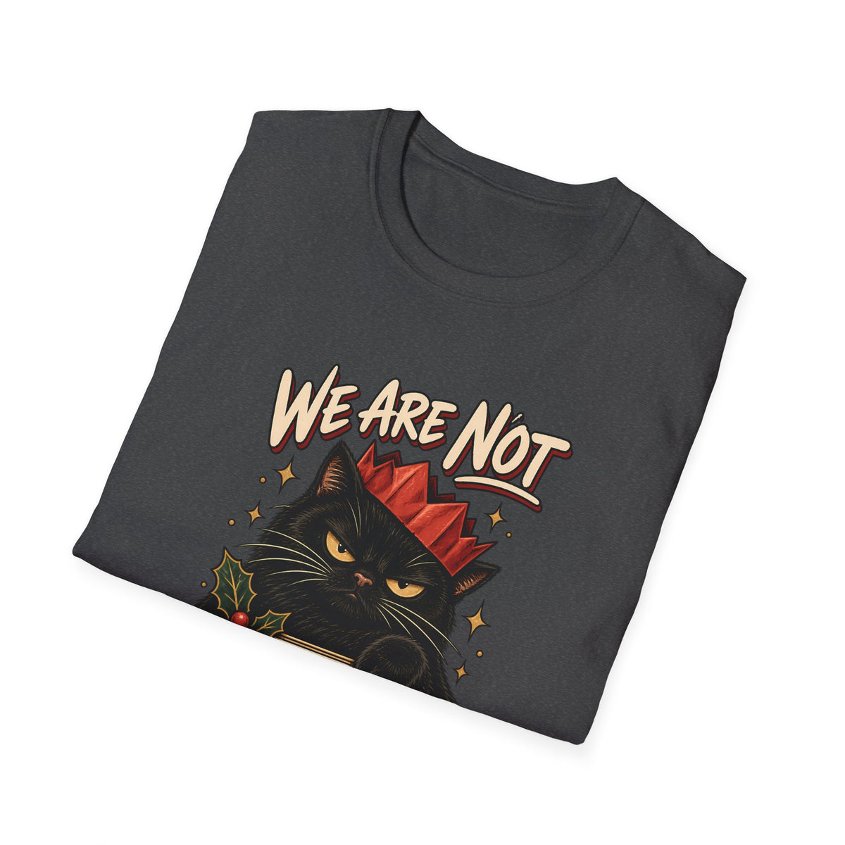 We Are Not Skipping Mariah | Mariah Carey Cat Fan Christmas Holiday Tee