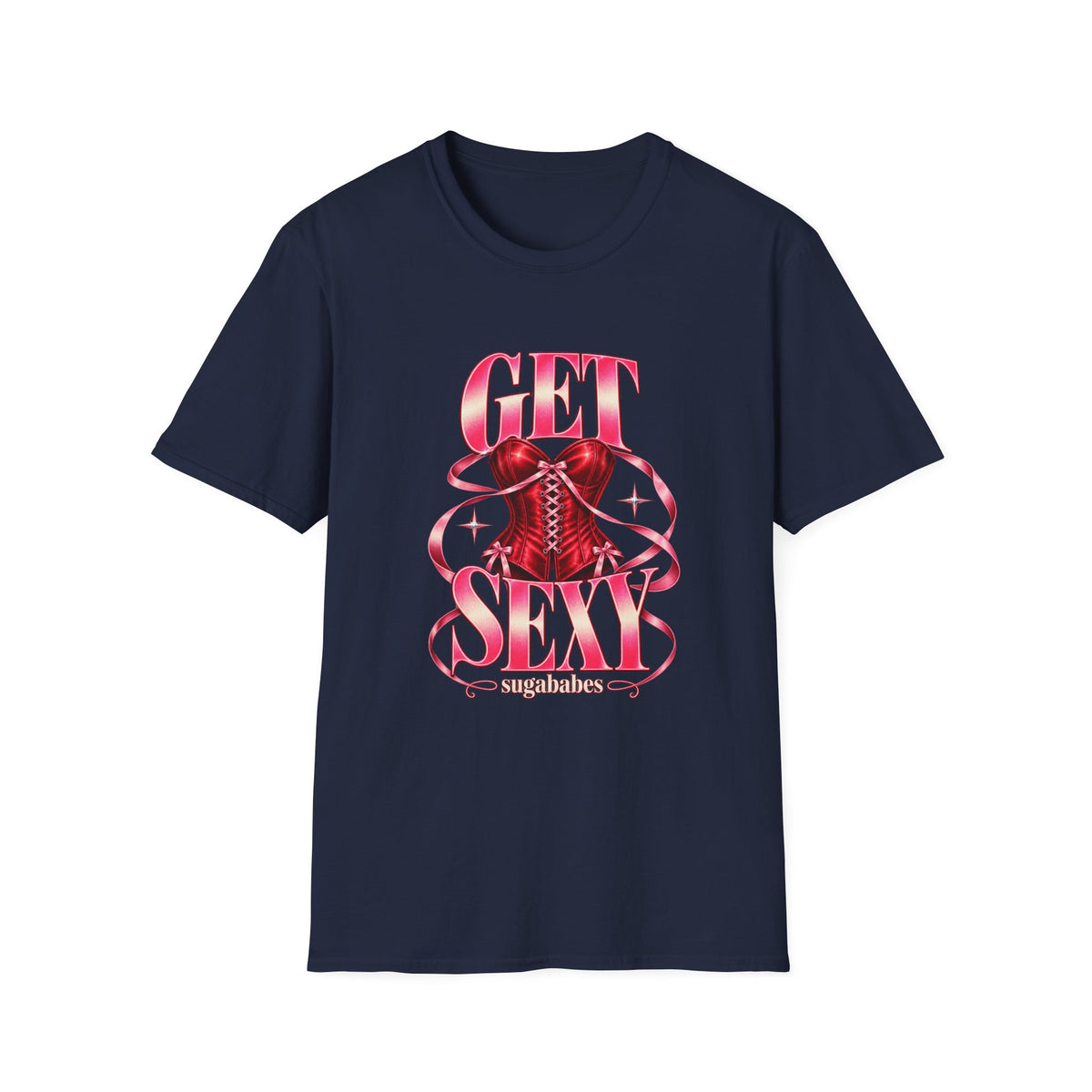 Get Sexy | Sugababes | Corset Retro Pink Y2K Vibe Graphic T Shirt