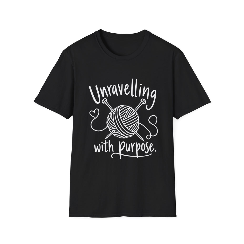 Knitting Gift | Unravelling With Purpose | Graphic Tee