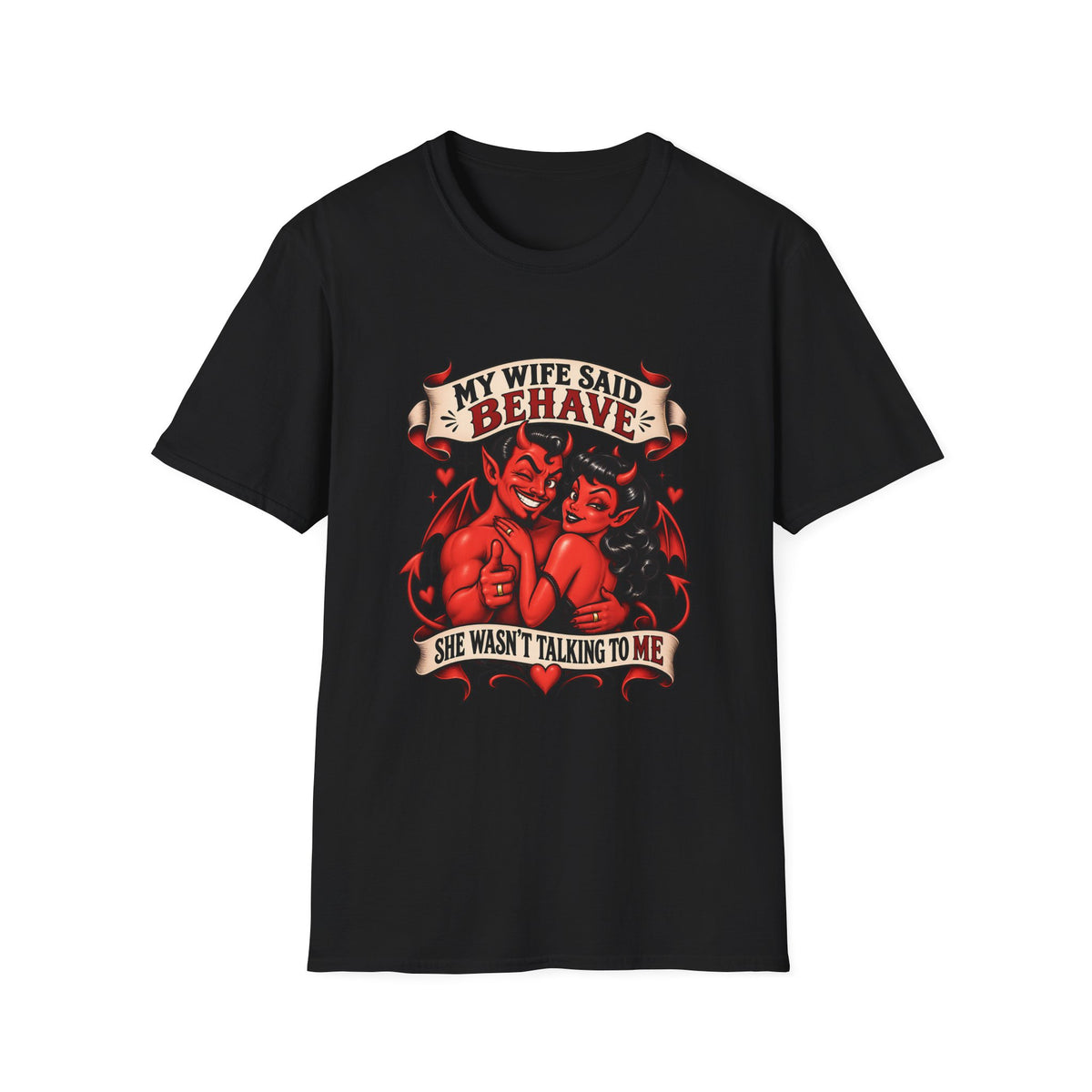 My Wife Said Behave | Funny Devil Couple T-Shirt
