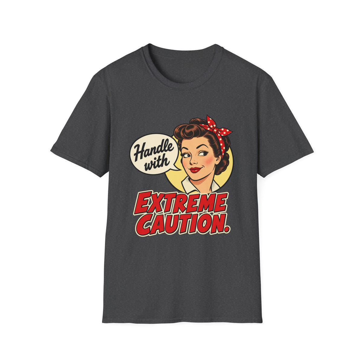 Handle with Extreme Caution | Retro Tee