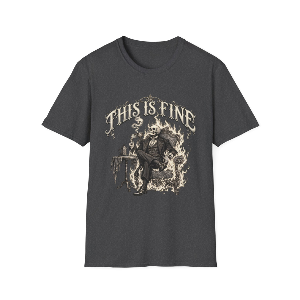 This Is Fine Skeleton | Dark Humour Graphic Tee