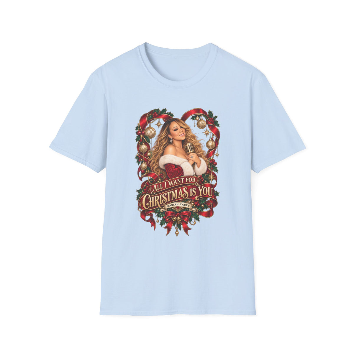 Mariah Carey | All I Want for Chrismtas Is You | Christmas Graphic T-Shirt