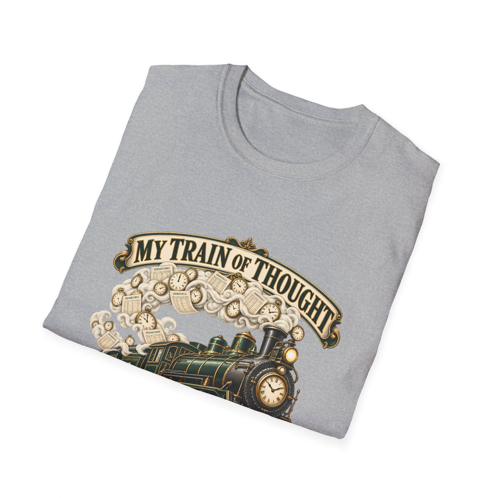 Train of Thought Vintage Steam Engine T-Shirt | My Train of Thought Has a Full Working Timetable