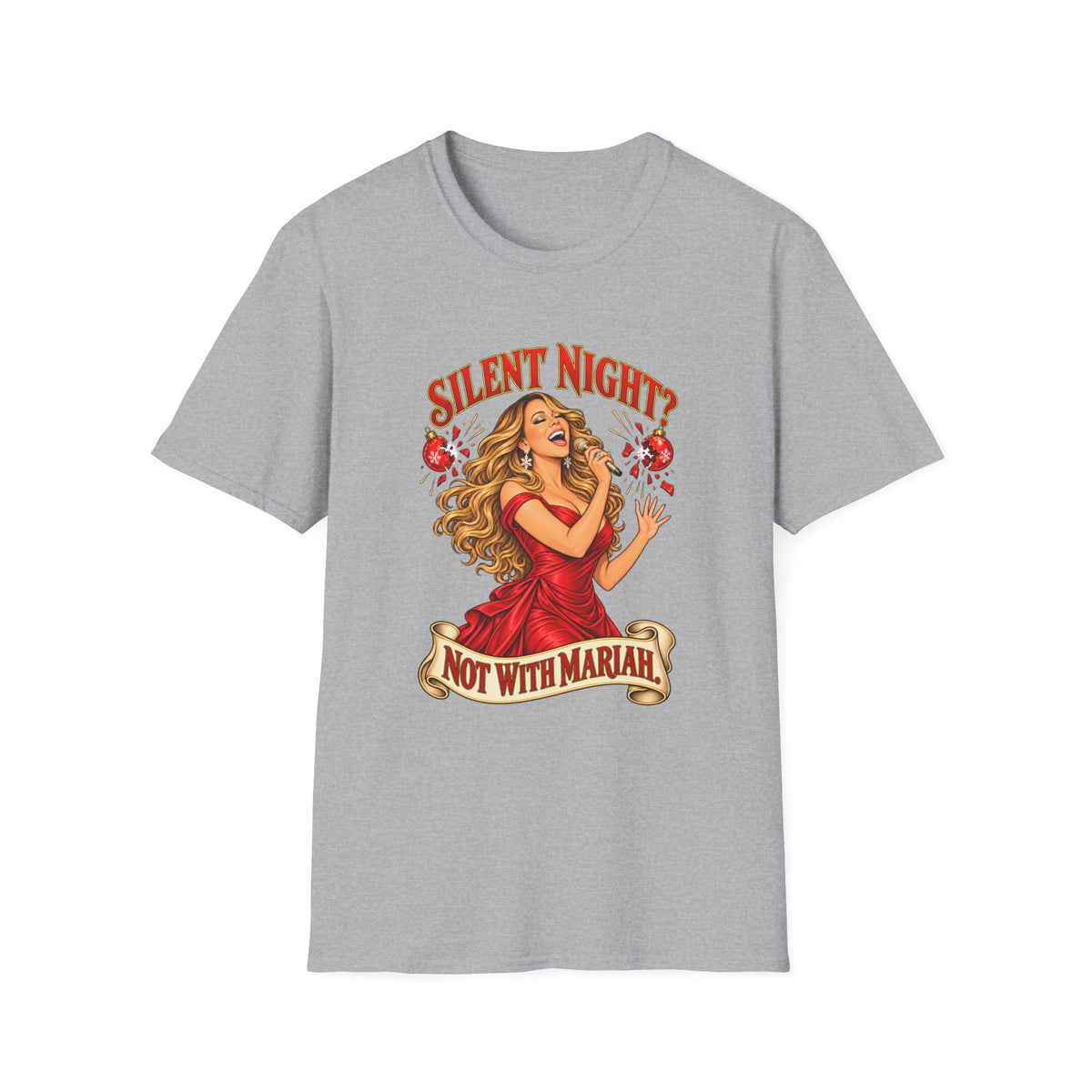 Mariah Carey Christmas T-Shirt | Silent Night? Not With Mariah Retro Holiday Tee