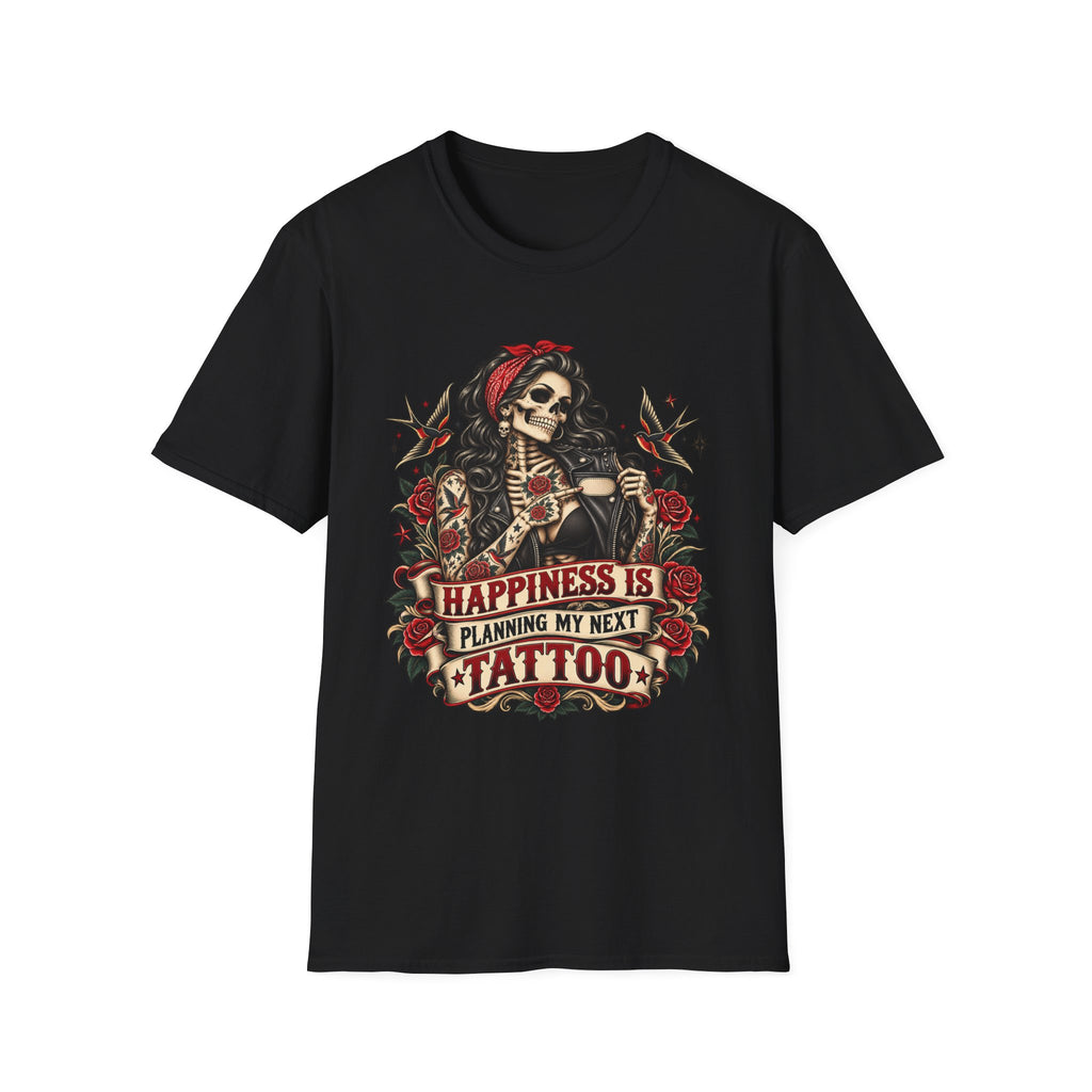 Happiness Is Planning My Next Tattoo Skeleton T-Shirt Design