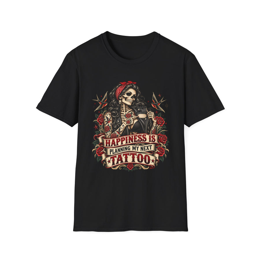 Happiness Is Planning My Next Tattoo Skeleton T-Shirt Design